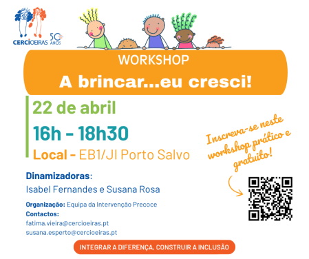 CERCIOEIRAS IP workshop a brincar eu cresci 22 abril 2025