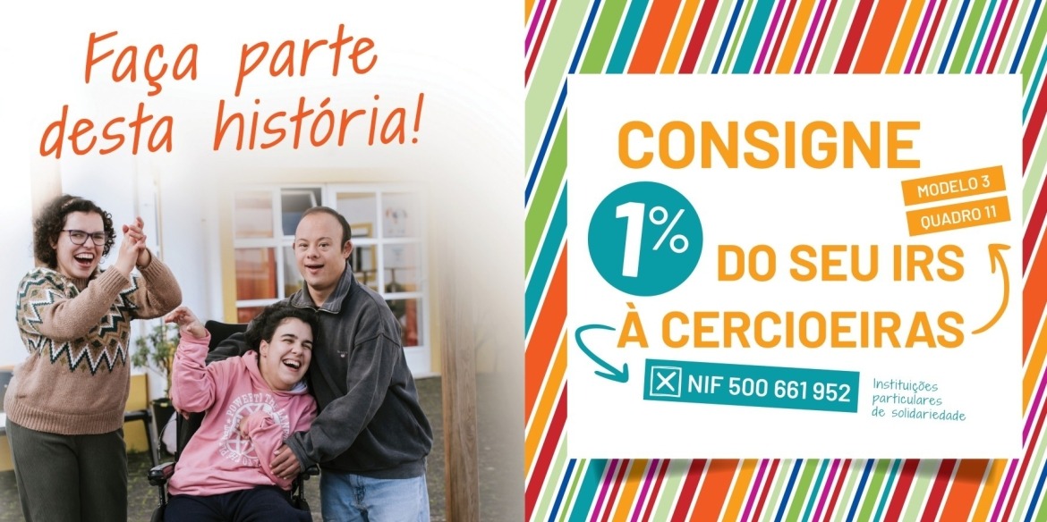 50 anos de inclusão: Consigne 1% do seu IRS à CERCIOEIRAS e faça parte desta história!