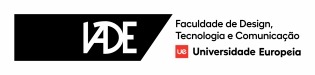 IADE – Faculdade de Design, Tecnologia e Comunicação da Universidade Europeia